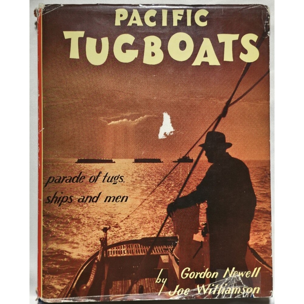 Signed 1957 Pacific Tugboats Gordon Newell Joe Williamson Numbered 1st Maritime
